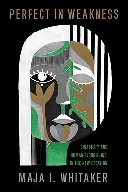 E-Book (epub) Perfect in Weakness von Maja I. Whitaker