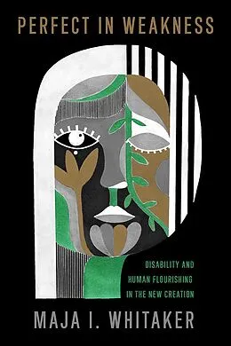 E-Book (pdf) Perfect in Weakness von Maja I. Whitaker
