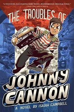 E-Book (epub) The Troubles of Johnny Cannon von Isaiah Campbell