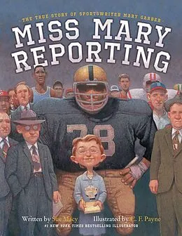 E-Book (epub) Miss Mary Reporting von Sue Macy