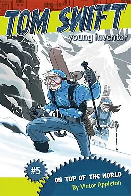 E-Book (epub) On Top of the World von Victor Appleton