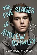 E-Book (epub) The Five Stages of Andrew Brawley von Shaun David Hutchinson