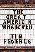 E-Book (epub) The Great American Whatever von Tim Federle