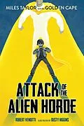 E-Book (epub) Attack of the Alien Horde von Robert Venditti