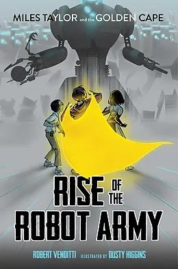 E-Book (epub) Rise of the Robot Army von Robert Venditti
