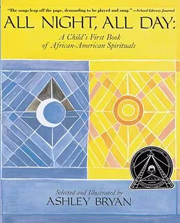 E-Book (epub) All Night, All Day von Ashley Bryan