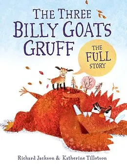 E-Book (epub) The Three Billy Goats Gruff-the FULL Story von Richard Jackson