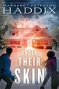 E-Book (epub) Under Their Skin von Margaret Peterson Haddix