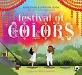 E-Book (epub) Festival of Colors von Surishtha Sehgal, Kabir Sehgal