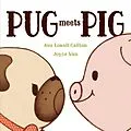 E-Book (epub) Pug Meets Pig von Sue Lowell Gallion