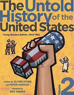 Livre Relié The Untold History of the United States de Oliver; Kuznick, Peter Stone