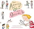 E-Book (epub) Your Amazing Skin from Outside In von Joanne Settel