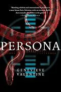 E-Book (epub) Persona von Genevieve Valentine