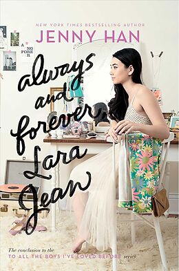 Couverture cartonnée Always and Forever, Lara Jean de Jenny Han