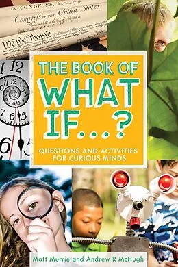 E-Book (epub) The Book of What If...? von Matt Murrie, Andrew R McHugh