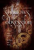 E-Book (epub) Of Shadows and Obsession von Sarah Fine