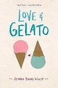 Livre Relié Love & Gelato de Jenna Evans Welch