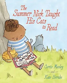 E-Book (epub) The Summer Nick Taught His Cats to Read von Curtis Manley