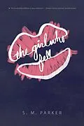 E-Book (epub) The Girl Who Fell von S. M. Parker