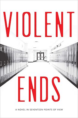 eBook (epub) Violent Ends de Shaun David Hutchinson, Tom Leveen, Hannah Moskowitz