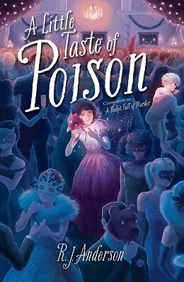E-Book (epub) A Little Taste of Poison von R. J. Anderson
