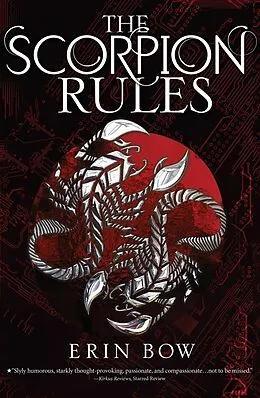 E-Book (epub) The Scorpion Rules von Erin Bow