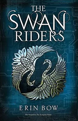 E-Book (epub) The Swan Riders von Erin Bow