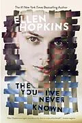 E-Book (epub) The You I've Never Known von Ellen Hopkins