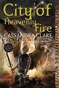 Couverture cartonnée City of Heavenly Fire de Cassandra Clare