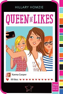 E-Book (epub) Queen of Likes von Hillary Homzie