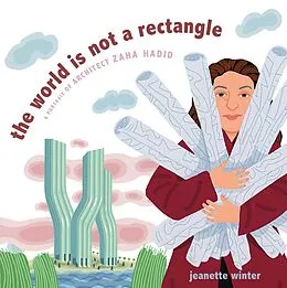 E-Book (epub) The World Is Not a Rectangle von Jeanette Winter