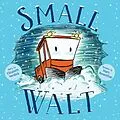 E-Book (epub) Small Walt von Elizabeth Weiss Verdick