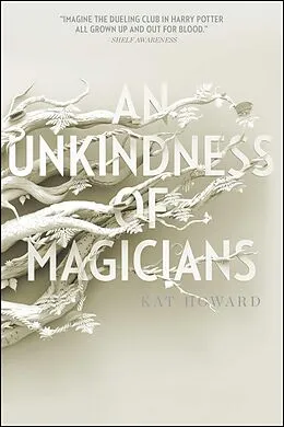 E-Book (epub) An Unkindness of Magicians von Kat Howard