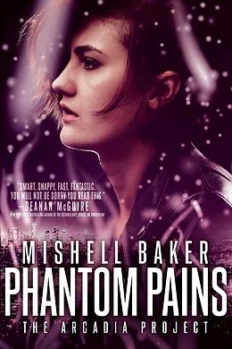 E-Book (epub) Phantom Pains von Mishell Baker
