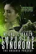E-Book (epub) Impostor Syndrome von Mishell Baker