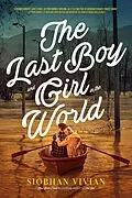 E-Book (epub) The Last Boy and Girl in the World von Siobhan Vivian