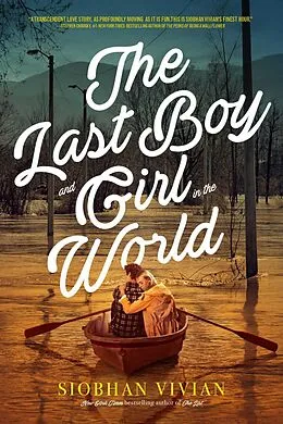 E-Book (epub) The Last Boy and Girl in the World von Siobhan Vivian