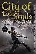 Couverture cartonnée City of Lost Souls de Cassandra Clare