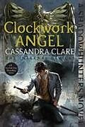 Couverture cartonnée Clockwork Angel de Cassandra Clare