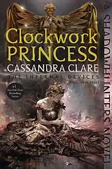 Kartonierter Einband Clockwork Princess von Cassandra Clare