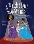 E-Book (epub) A Night Out with Mama von Quvenzhané Wallis