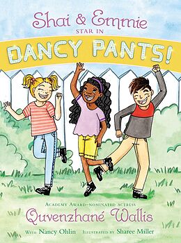 E-Book (epub) Shai & Emmie Star in Dancy Pants! von Quvenzhané Wallis