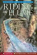 E-Book (epub) Riding the Flume von Patricia Curtis Pfitsch