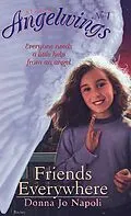 E-Book (epub) Friends Everywhere von Donna Jo Napoli