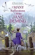 E-Book (epub) The Many Reflections of Miss Jane Deming von J. Anderson Coats