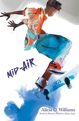 E-Book (epub) Mid-Air von Alicia D. Williams