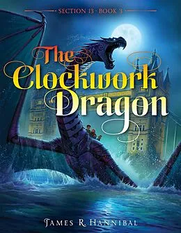 E-Book (epub) Clockwork Dragon von James R. Hannibal