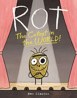 E-Book (epub) Rot, the Cutest in the World! von Ben Clanton