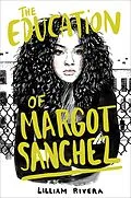 E-Book (epub) The Education of Margot Sanchez von Lilliam Rivera
