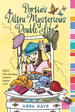 E-Book (epub) Portia's Ultra Mysterious Double Life von Anna Hays